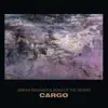 Jarkka Rissanen & Sons of the Desert - Cargo